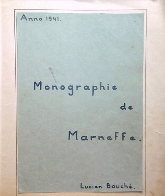 Bouché Lucien - Monographie de Marneffe (partie 2)